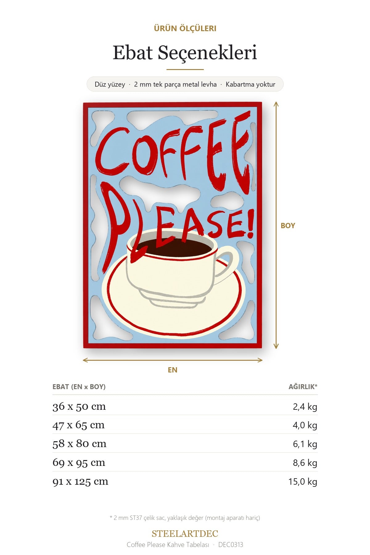 Coffee Please Kahve Tabelası Metal Tablo DEC0313 — Açıklama: Ebat Seçenekleri