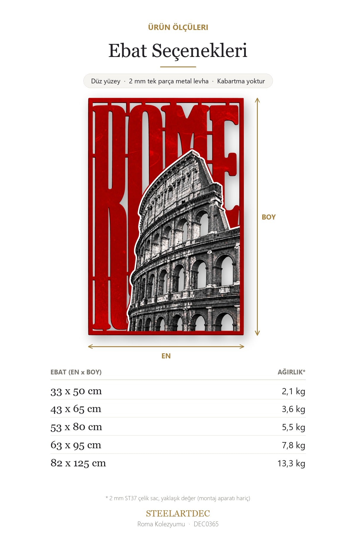 Roma Kolezyumu Metal Tablo DEC0365 — Açıklama: Ebat Seçenekleri