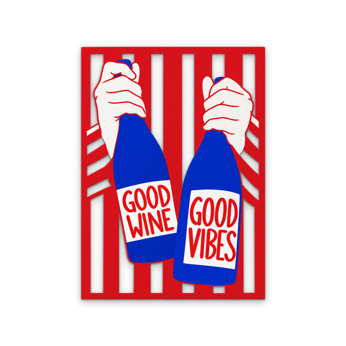 Good Wine Good Vibes Tabelası Metal Tablo DEC0392