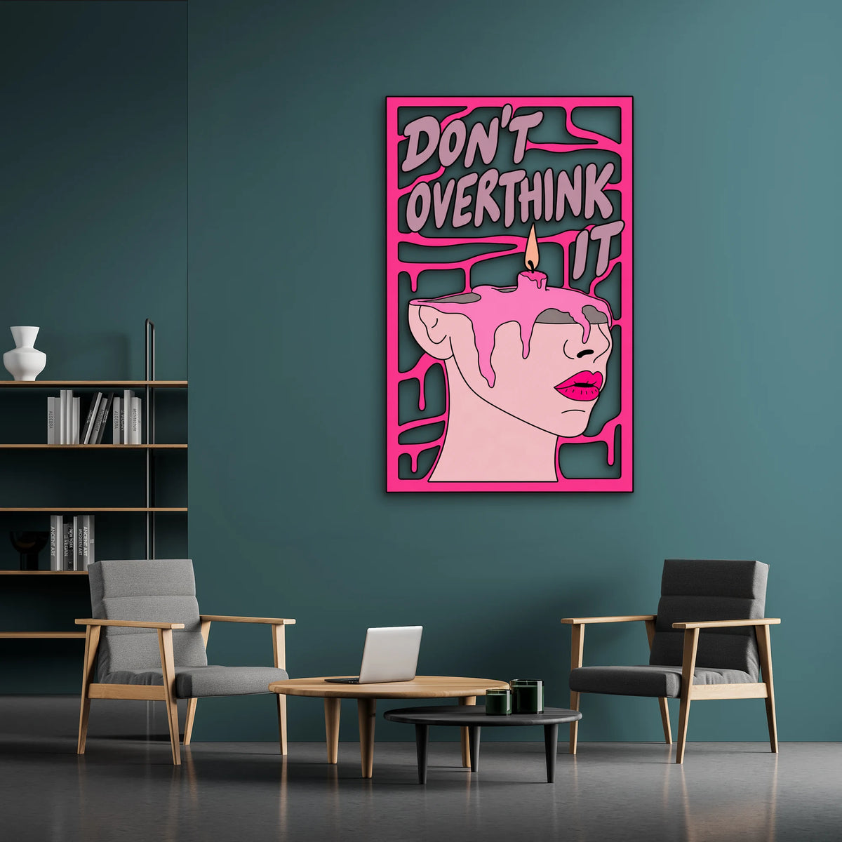 Don't Overthink It Eriyen Mum Metal Tablo DEC0469