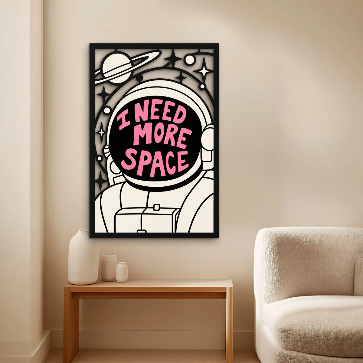 I Need More Space Astronot Metal Tablo DEC0551