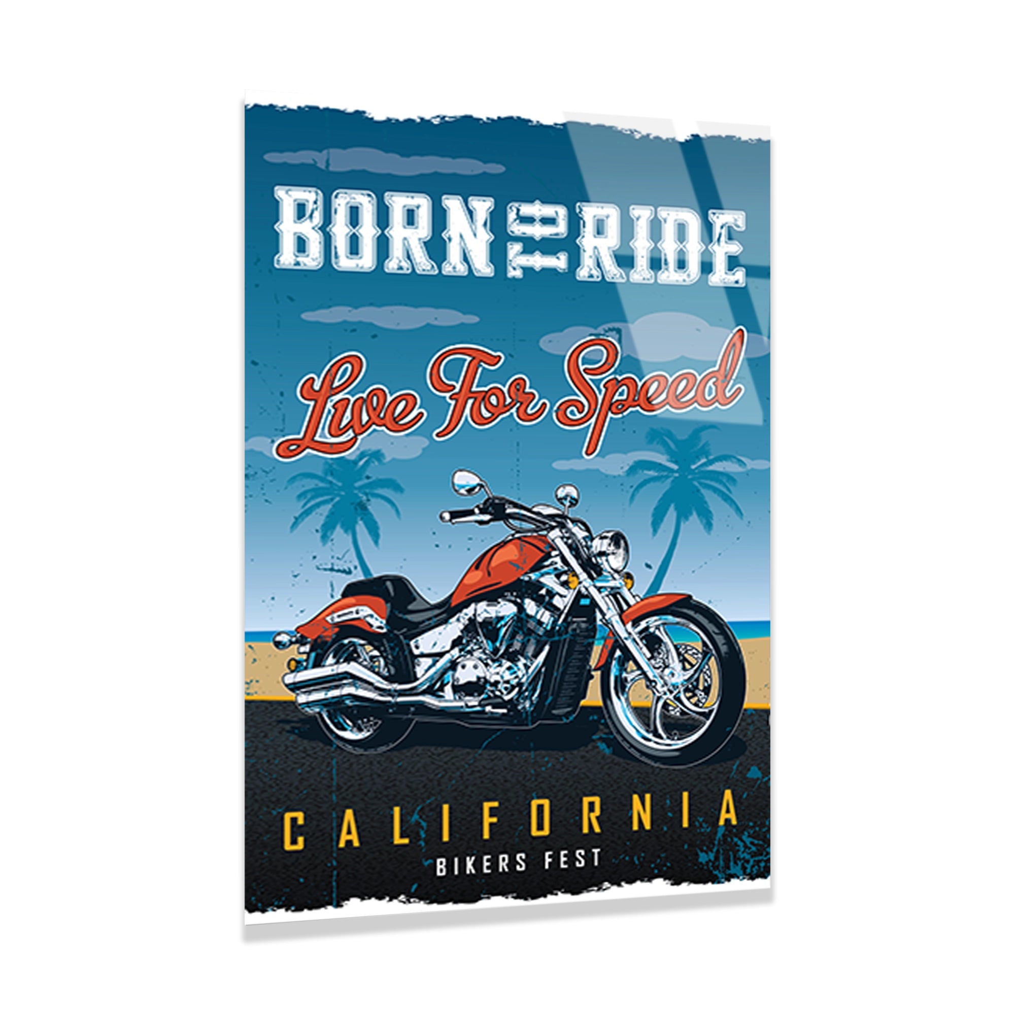 BORN TO RIDE CALIFORNIA MOTOR POSTERİ - CAM TABLO - DEG0501