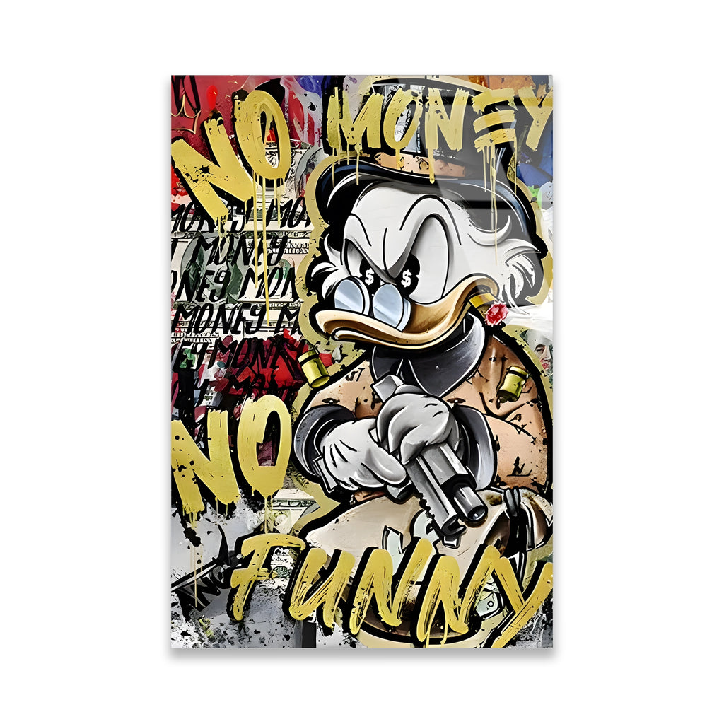 ZENGİN ÖRDEK NO MONEY NO FUNNY GRAFİTİ - CAM TABLO - DEG0526