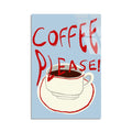 Coffee Please Yazi Cam Tablo