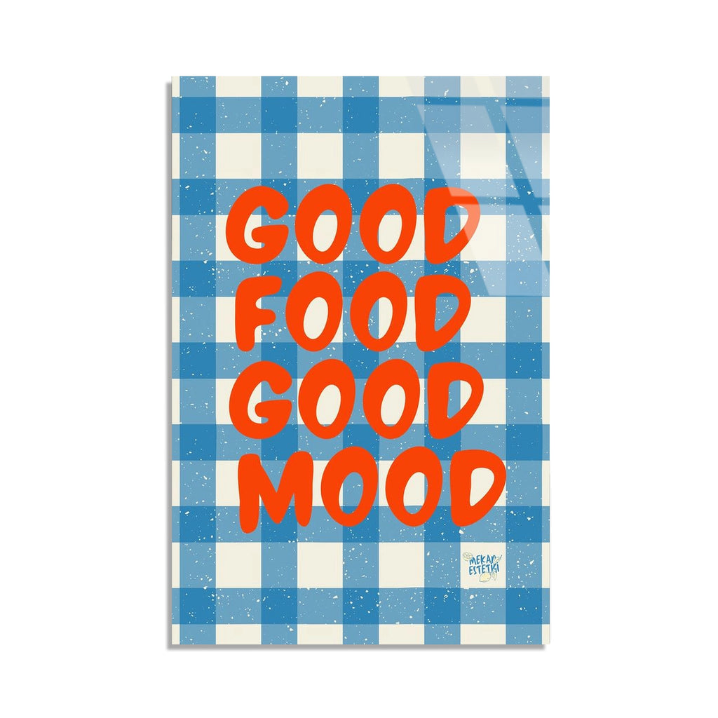 Good Food Good Mood Cam Tablo
