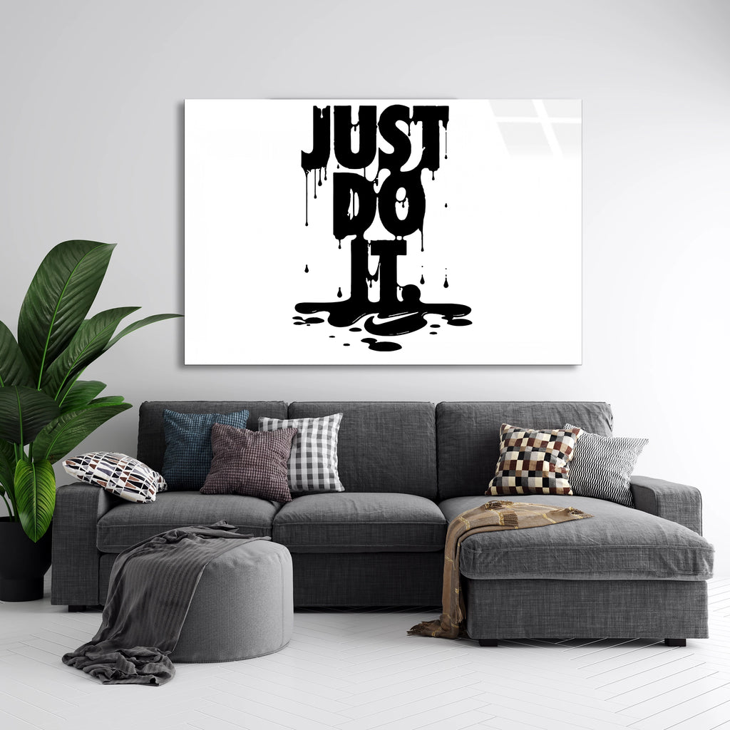 Just Do İt Yazısı Cam Tablo