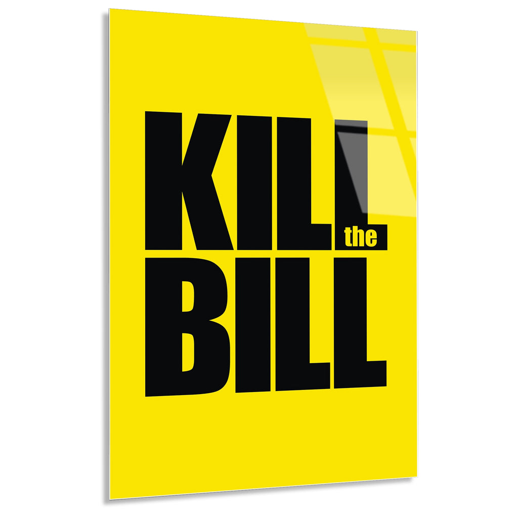 Kill Bill Yazisi Cam Tablo